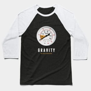 Gravity - Alternative Movie Poster Baseball T-Shirt